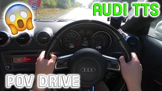 AUDI TTS POV DRIVE! | Young Driver Edition | "This Car Is UNREAL!"