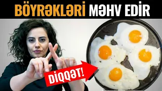 Bu 10 Qida Böyrəkləri MƏHV EDİR!