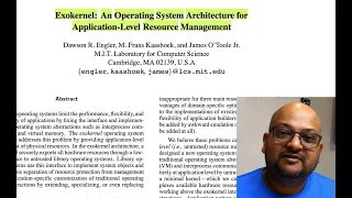 Read a paper: Exokernel: An Operating System Architecture for Application-Level Resource Management