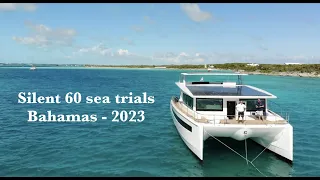 Silent Yachts, 60' Solar Electric Catamaran. Bahamas Sea Trials.
