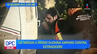 Niegan amparo de Ovidio Guzmán para evitar extradición | De Pisa y Corre