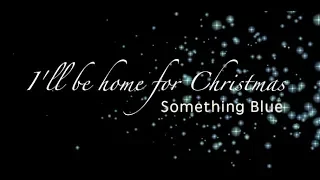 I'll be home for Christmas - videoclip