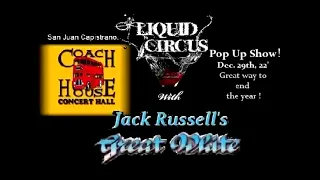 Opening for Jack Russell's Great White on December 29th, 2022