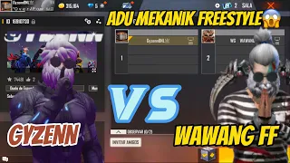 GYZENN VS WAWANG FF | AUTO ADU FREESTYLE😱