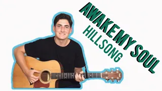 Awake My Soul - Hillsong Worship (Stephen Lean)