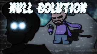 NULL SOLUTION - VS Shaggy x Matt Fanmade Song