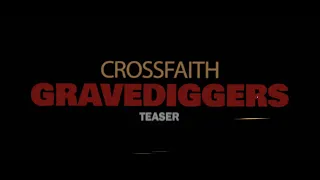 Crossfaith - Gravediggers (Teaser)