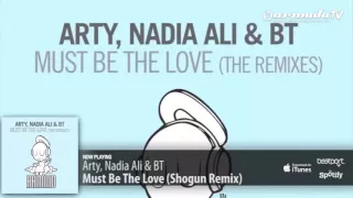 Arty Nadia Ali & BT - Must Be The Love (Demo Version)