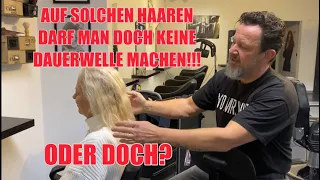 ALLE SIND SICH EINIG! AUF BLONDIERTEN HAAREN DARF MAN KEINE DAUERWELLE MACHEN! ODER VIELLEICHT DOCH?