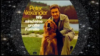 Peter Alexander 1973 Wir sind eine große Familie