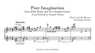 Pure Imagination - From Willy Wonka - Sheet music transcription
