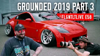 Grounded 2019 | Part 3 | FLGNTLT E58