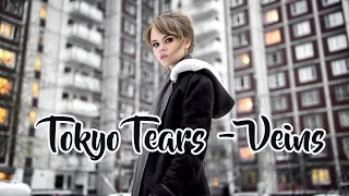 Tokyo Tears - Veins (extended)