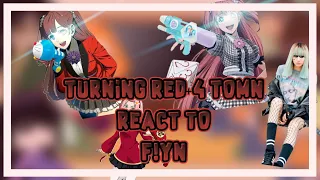 Turning red +town react to F!yn(GC)|||yuri-chan||{my ua?}