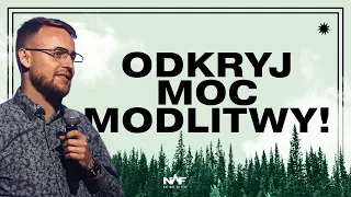 Odkryj moc modlitwy! | PS Jakub Kamiński | Czas Poruszenia 2023