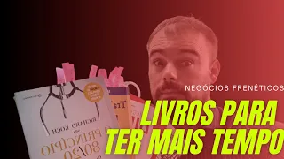 RENDA EXTRA | 2 LIVROS PARA AJUDAR A TER MAIS TEMPO PARA BUSCAR OUTRA RENDA