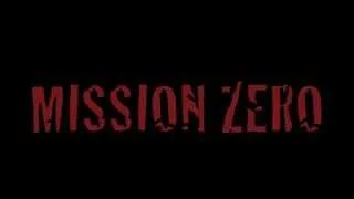 Mission Zero Teaser