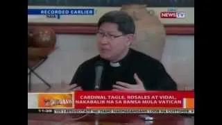 BT: Cardinal Tagle, ikinuwento ang karanasan noong katarabaho si Pope Francis