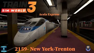 Train Simulator Classic, Acela Express, 2159 New york a Trenton, RTX 4070 TI.