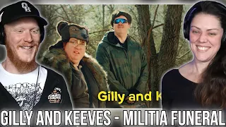 Gilly and Keeves - Militia Funeral REACTION | OB DAVE REACTS
