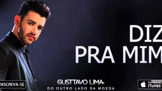 Gusttavo Lima -  Diz Pra Mim (Clipe Oficial)