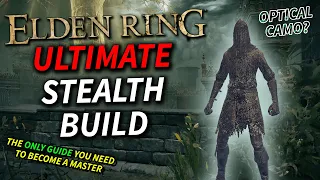 Elden Ring: GOD-TIER Stealth Build (Stealth is extremely powerful in 1.08)