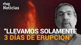 JOSÉ MANGAS: "El COMPORTAMIENTO del VOLCÁN va a seguir EVOLUCIONANDO en los días posteriores" | RTVE