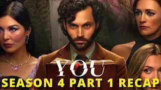 YOU Season 4 Part 1 Recap | Ending Explained