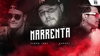 Marrenta - Pedro Leal Feat. Zero61(Malloka Hits Records)