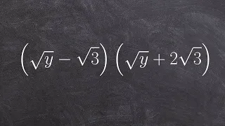 How to Multiply Two Binomial Radical Expressions to Each Other