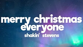 Shakin' Stevens - Merry Christmas Everyone (Lyrics)