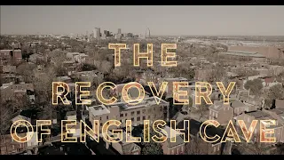 The Recovery of English Cave