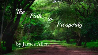 The Path to Prosperity by James Allen Full Audiobook
