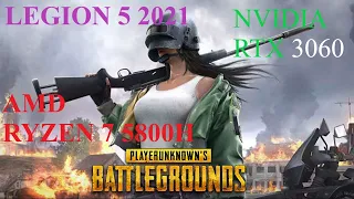 LENOVO LEGION 5 2021  AMD RYZEN 7 5800H  RTX 3060 130W PUBG MAX SETTINGS GAMEPLAY BENCHMARK