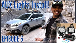 Installing AUX lights on your outback! | Subaru budget build | EP 6