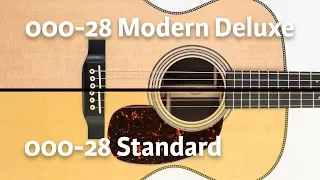 Martin 00028 Standard and Modern Deluxe | Comparison @ The Fellowship of Acoustics