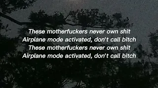 Bones - AIRPLANE MODE (lyrics)