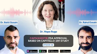 Dr. Hope Rugo discusses Capivasertib FDA Approval based on CAPItello-291 Study