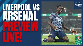 Live Liverpool vs Arsenal Preview | Lineup Reaction & Predictions