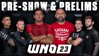 WNO 23: Nicholas Meregali vs. Vagner Rocha| LIVE Preshow + Prelims