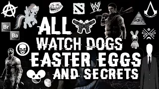 Watch Dogs All Easter Eggs And Secrets HD