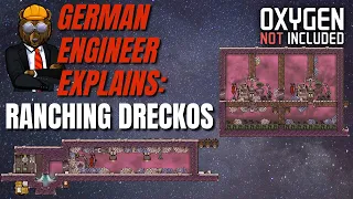 GERMAN ENGINEER explains ONI: RANCHING DRECKOS! Oxygen Not Included Spaced Out