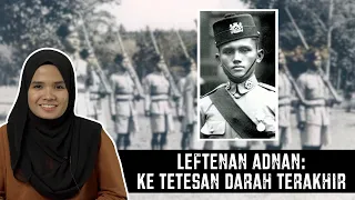 Leftenan Adnan: Ke Tetesan Darah Terakhir