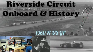 Riverside F1 Circuit History, Crashes and Onboard (1960 F1 USGP)