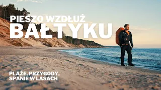 🚶‍♂️🏕️ Wzdłuż wybrzeża Bałtyku na piechotę - Cała podróż!