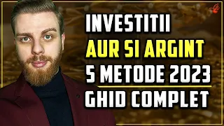 Criza Globală: 5 Investiții în Aur și Argint