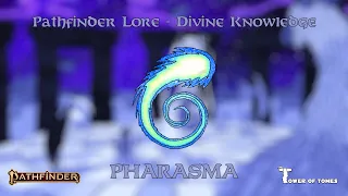 Pathfinder Lore - Divine knowledge - Pharasma