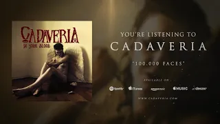 CADAVERIA - 100.000 Faces (Official Audio)