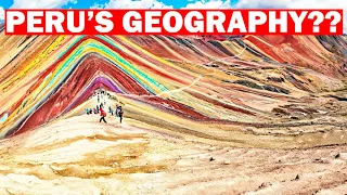 Peru's Geography is Mind Blowing! Geography documentary.