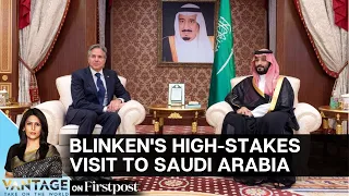 Amid Growing Chinese Influence & Oil Cuts, US Reaches Out to Saudi Arabia|Vantage with Palki Sharma​